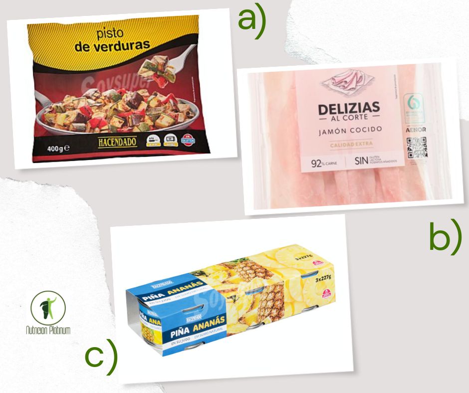 Pisto de verduras con jamón de york y 1 lata de piña en su jugo.